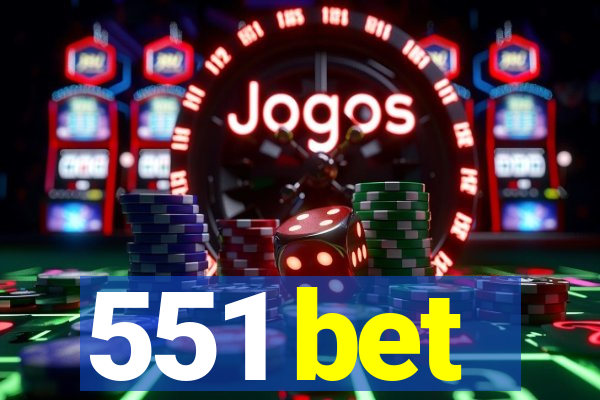 551 bet