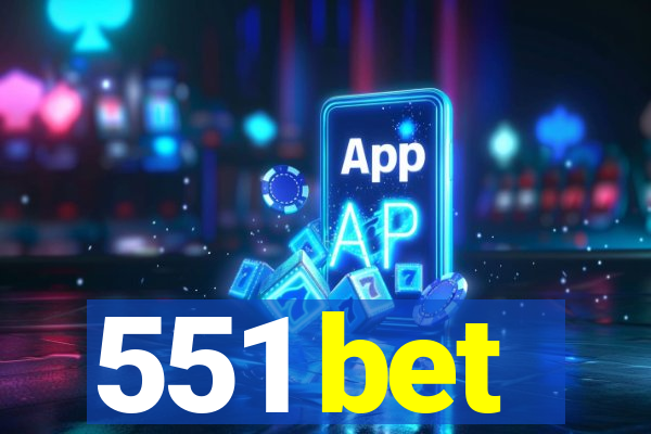 551 bet