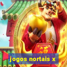 jogos nortais x