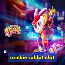 zombie rabbit slot