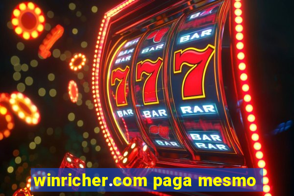 winricher.com paga mesmo