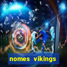 nomes vikings masculinos e significados