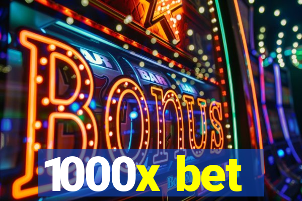 1000x bet