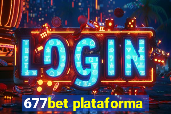 677bet plataforma