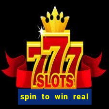 spin to win real cash game