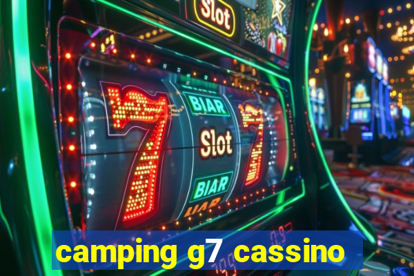 camping g7 cassino