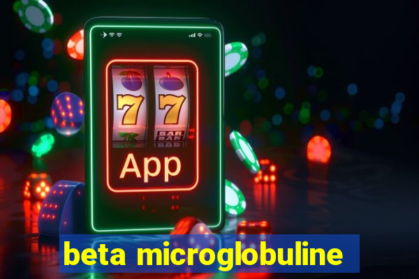 beta microglobuline