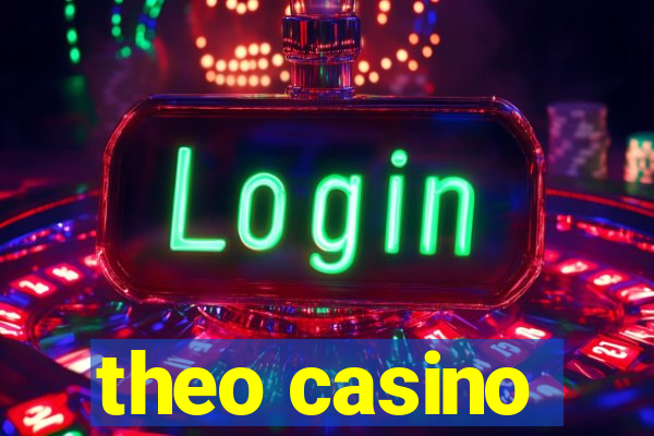 theo casino