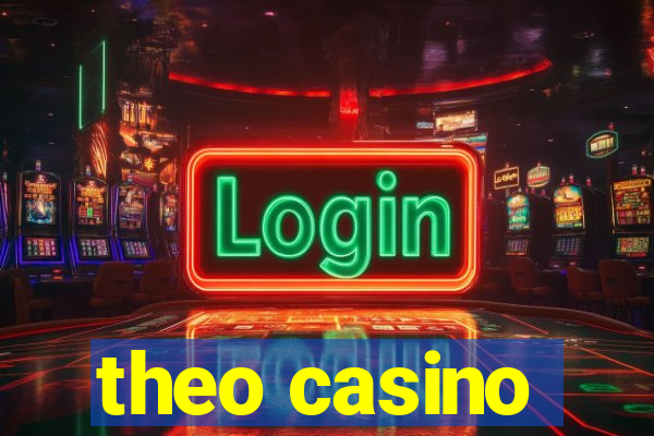 theo casino