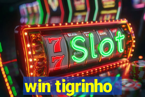 win tigrinho