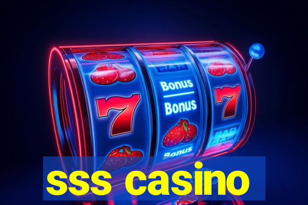 sss casino