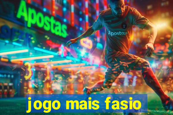 jogo mais fasio