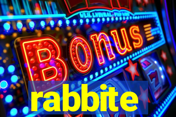 rabbite