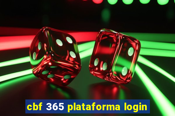 cbf 365 plataforma login