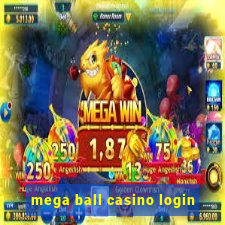 mega ball casino login