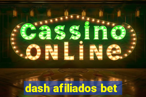 dash afiliados bet