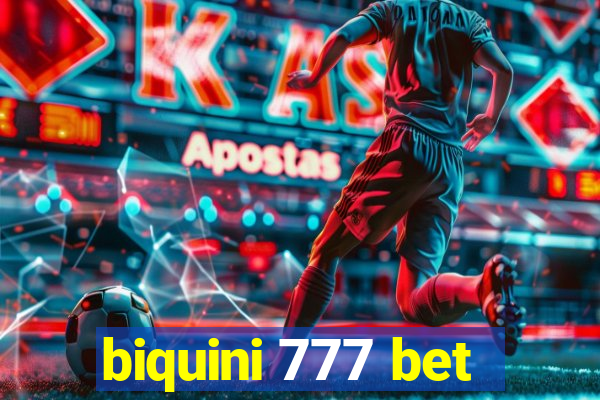 biquini 777 bet