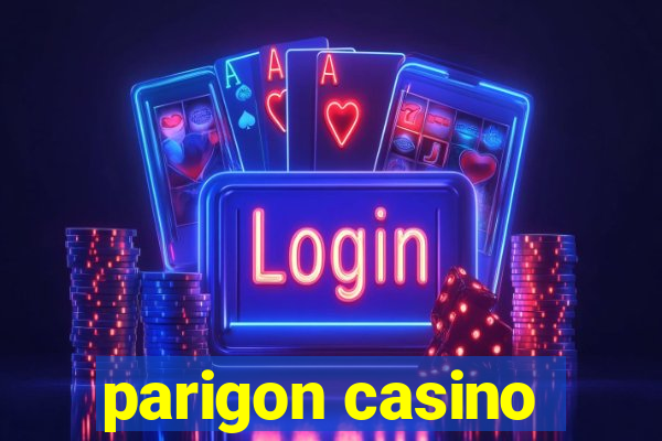 parigon casino