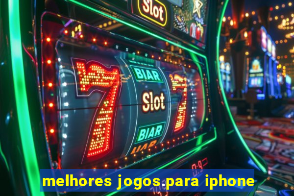 melhores jogos.para iphone