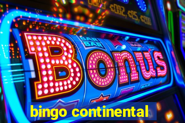 bingo continental