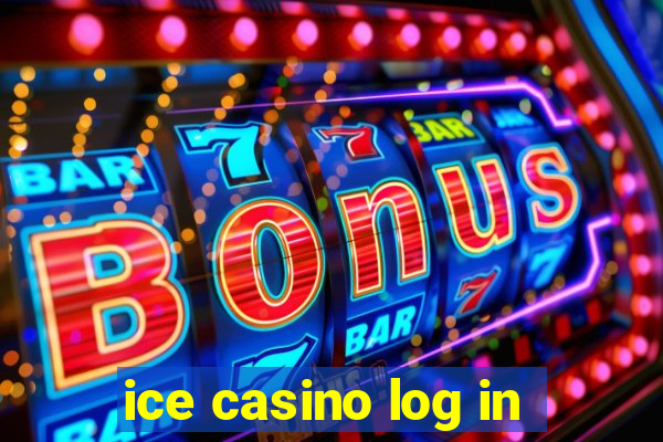 ice casino log in