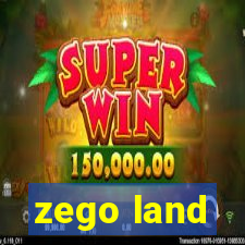 zego land