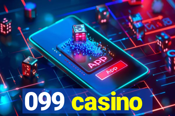 099 casino