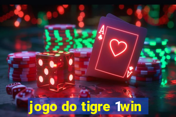 jogo do tigre 1win