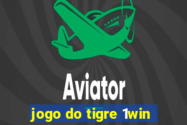 jogo do tigre 1win