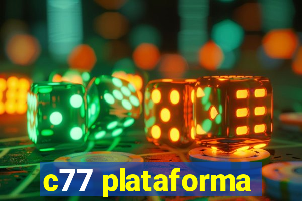 c77 plataforma