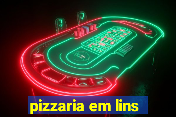 pizzaria em lins