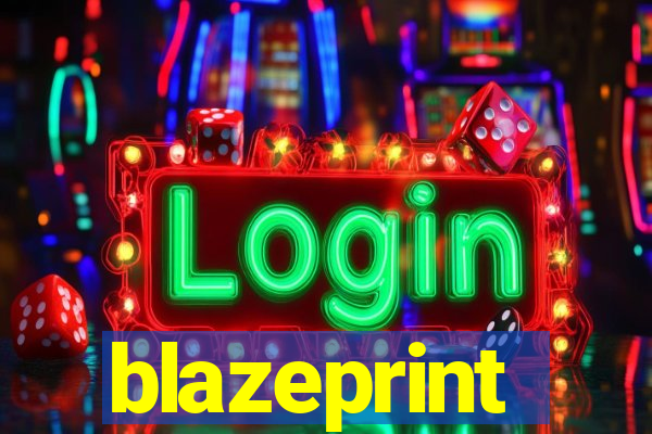 blazeprint