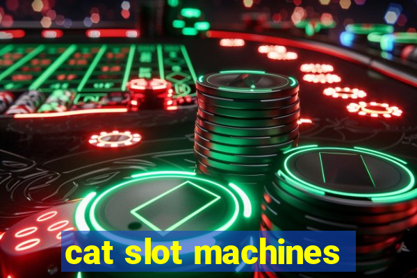 cat slot machines