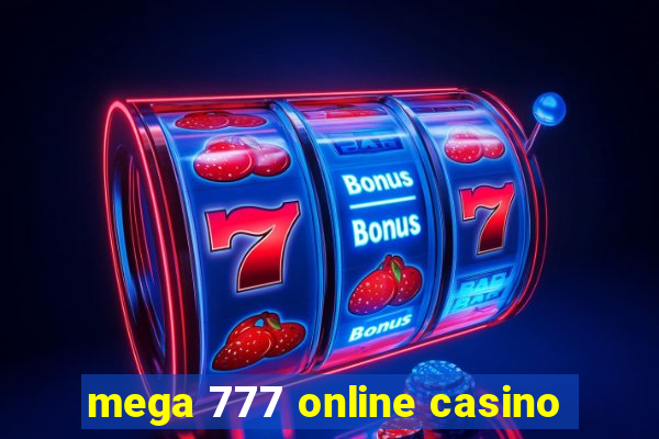 mega 777 online casino