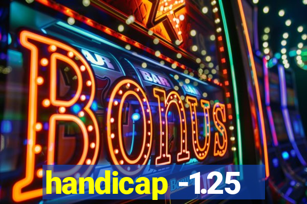 handicap -1.25