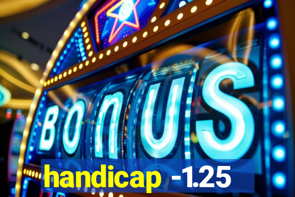 handicap -1.25