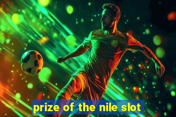 prize of the nile slot