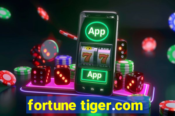 fortune tiger.com