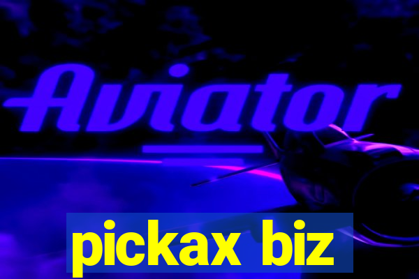 pickax biz