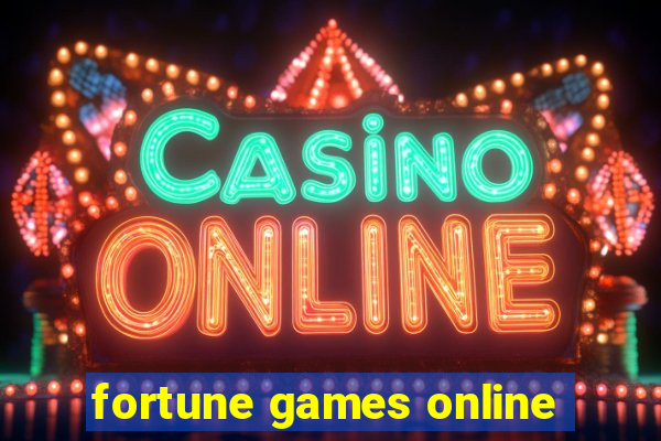 fortune games online