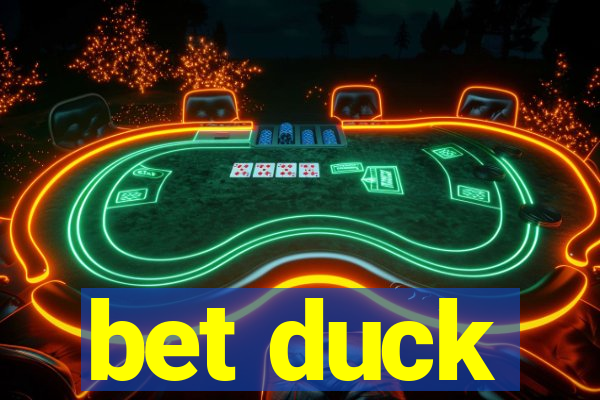 bet duck