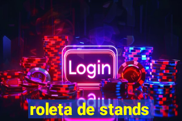 roleta de stands