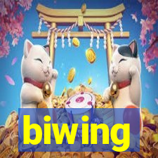 biwing