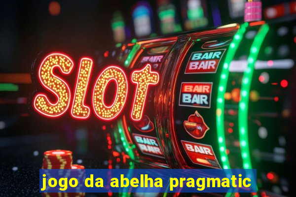 jogo da abelha pragmatic