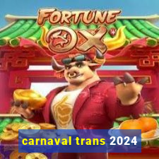 carnaval trans 2024