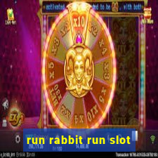 run rabbit run slot