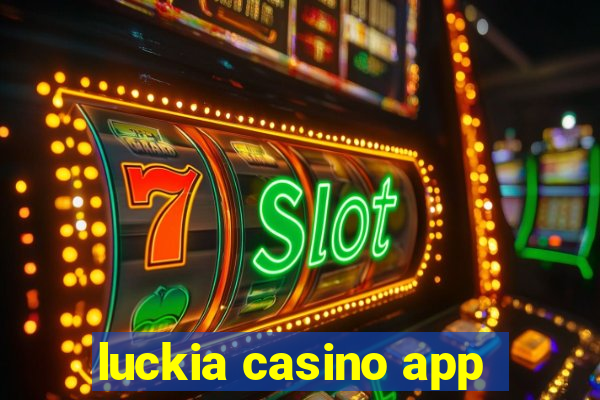 luckia casino app