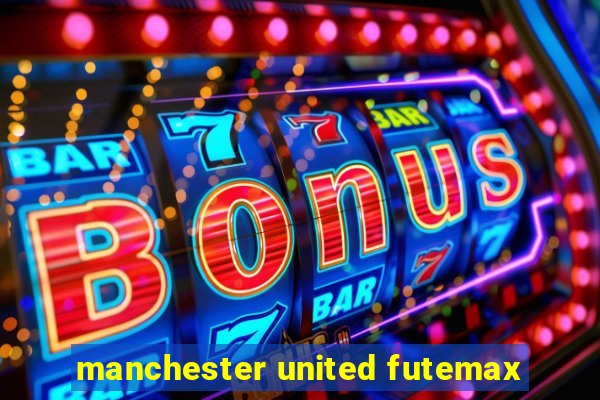 manchester united futemax