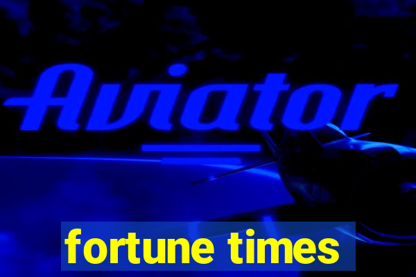 fortune times