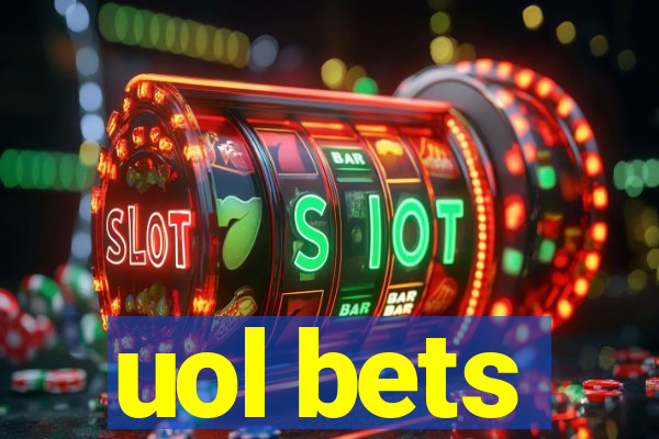 uol bets